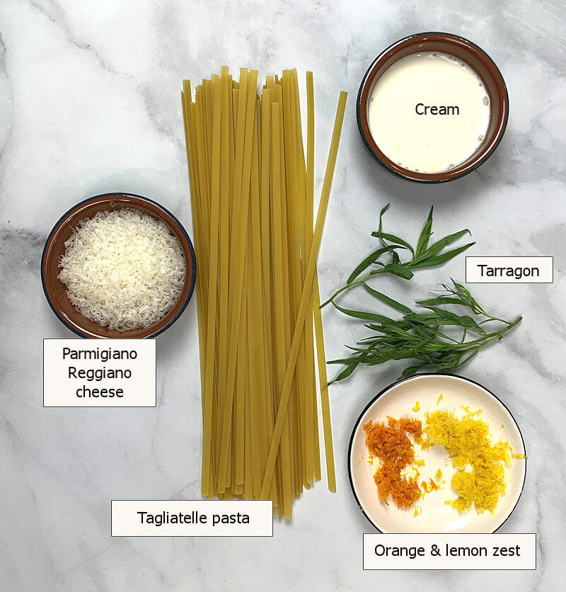 Ingredients to make Creamy Pasta with Citrus and Tarragon